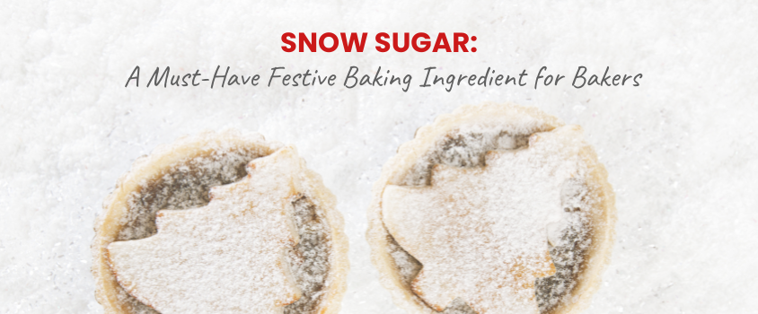 Snow-Sugar-A-Must-Have-Festive-Baking-Ingredient-for-Bakers-Insights-Prod58-1